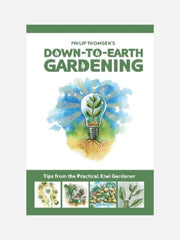 Down to Earth Gardening book by Philip Thomsen, featuring gardening tips and techniques, published by Bugg NZ.